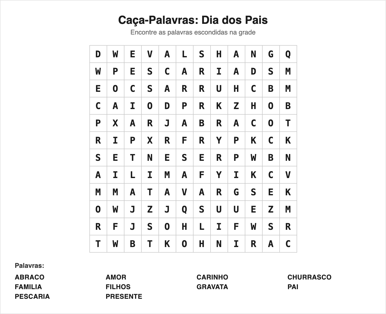 Difícil — 10 palavras (grade 12×12) — Caça-Palavras do Dia dos Pais para Imprimir