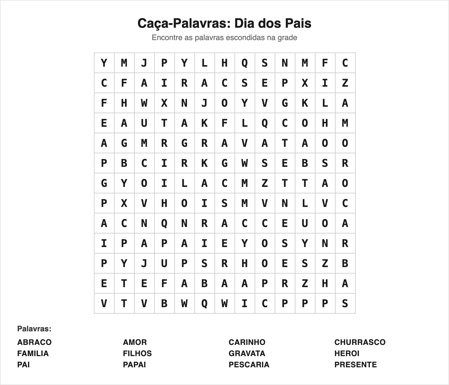 Difícil — 12 palavras (grade 13×13) — Caça-Palavras do Dia dos Pais para Imprimir